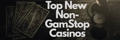 Discovering Casinos Not on Gamstop Your Guide to Freedom in Online Gambling Discovering Casinos Not on Gamstop Your Guide to Freedom in Online Gambling