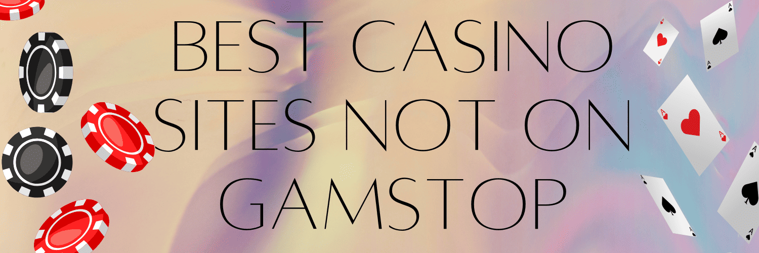 Exploring Casinos Not on Gamstop UK A Comprehensive Guide -1813228935 Exploring Casinos Not on Gamstop UK A Comprehensive Guide -1813228935